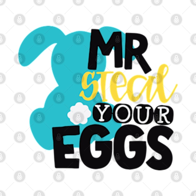 Mr Steal Your Eggs by lightsdsgn