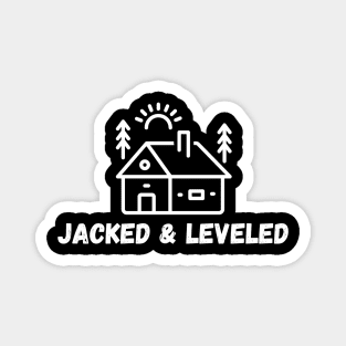 Jacked and Leveled Magnet