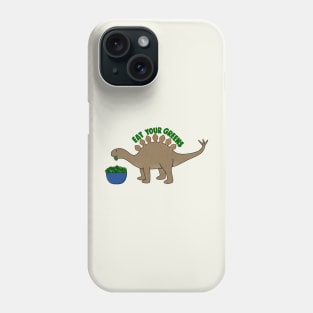 Eat Your Greens Dino Phone Case