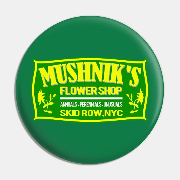 Mushnik's Flower Shop Pin by PopCultureShirts