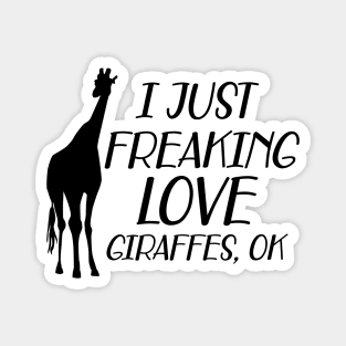 Giraffe - I just freaking love giraffes, ok Magnet