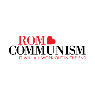 Rom Communism the Movie T-Shirt