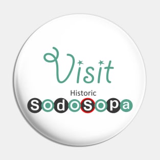 Visit Historic Sodosopa Pin