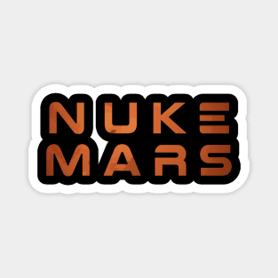 Nuke Mars Magnet