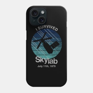 I Survived Skylab Phone Case