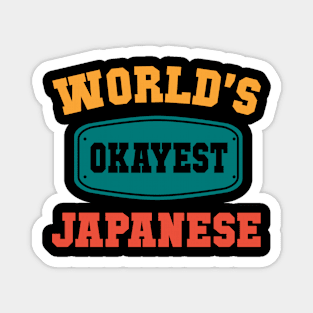 Worlds Okayest Japanese Magnet