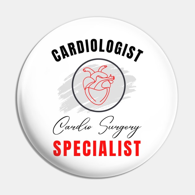 Cardiologist Cardio Surgery Specialist Pin by Digital Mag Store