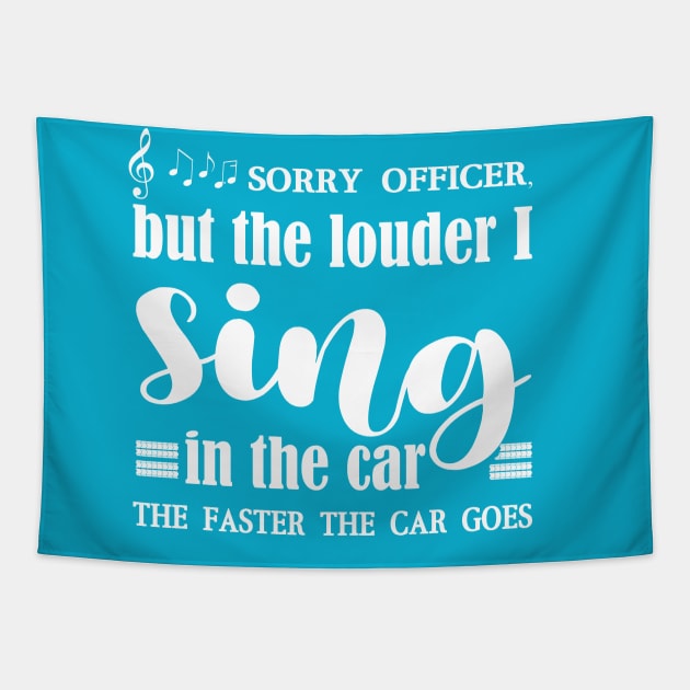 Sorry officer, funny singer Tapestry by DeliriousSteve