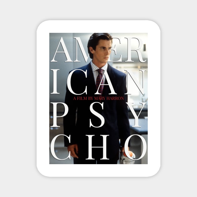 American Psycho Poster Magnet by MrZai