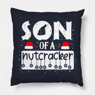 Son Of A Nutcracker - Christmas Design Pillow