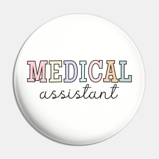 Medical Assistant, Doctor, Healthcare Worker Pin