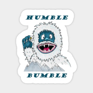Are you a Humble Bumble? Magnet