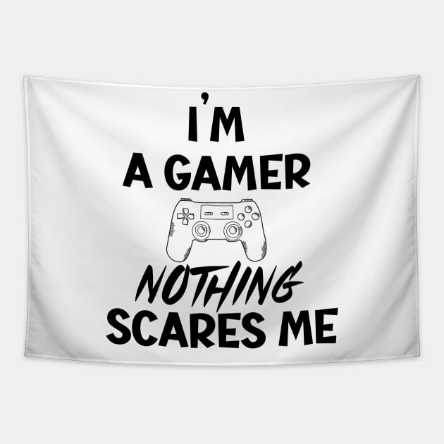 I'm a gamer nothing scares me Tapestry by SavageArt ⭐⭐⭐⭐⭐