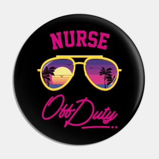 Nurse Off Duty Beach Sunset Pin