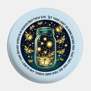 Firefly Jar - Mathew 5:16 Pin