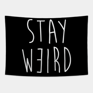 Stay Weird Tapestry