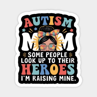 autism mom raising heroe messy bun for women autism awarenes Magnet