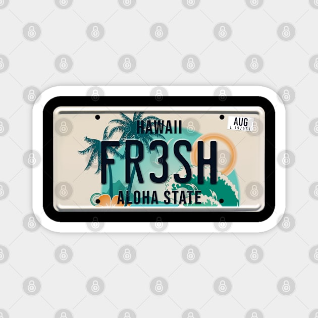 Fresh word on license plate Magnet by SerenityByAlex