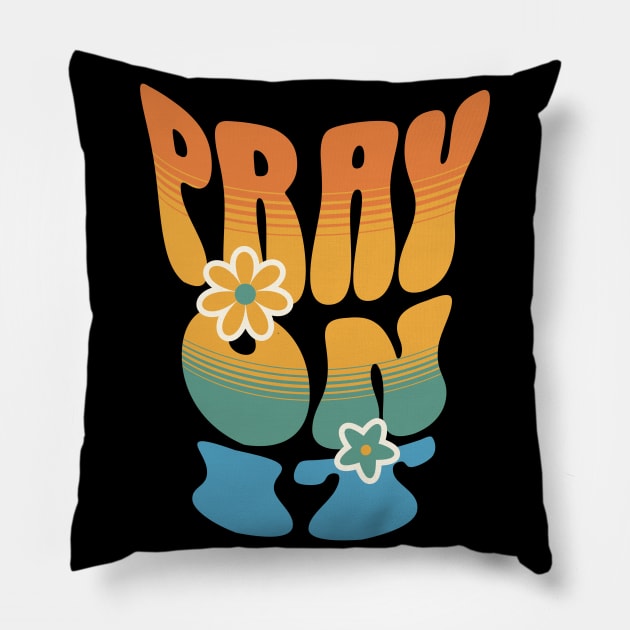 Pray on it. Pillow by Seeds of Authority