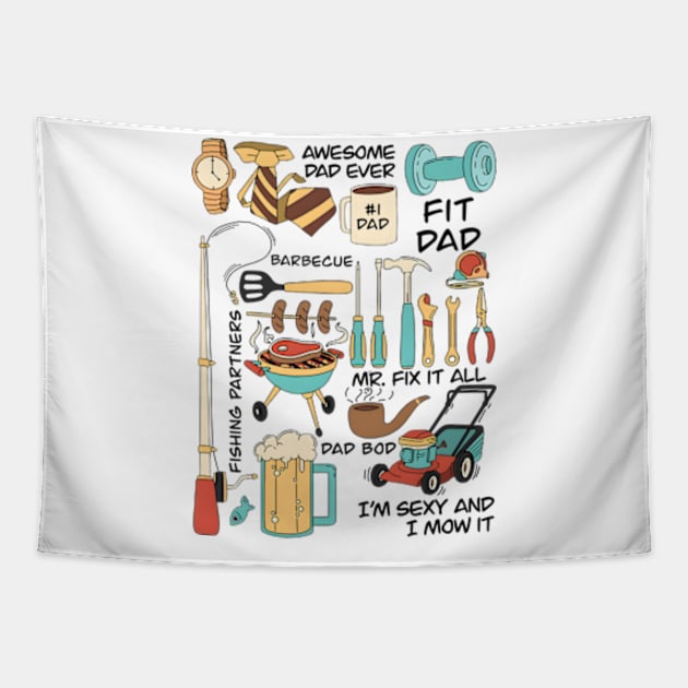 Can't Talk Right Now Doing Hot Dad Stuff, Hot Dad, Mr fix, Dad Bob, Best Dad Ever, Fishing Partners, Fathers Day Tapestry by artbyGreen