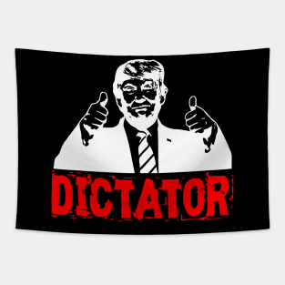 Trump's a Dictator Tapestry