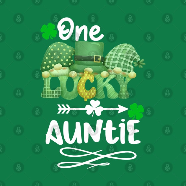 One Lucky auntie with gnomes by A Zee Marketing