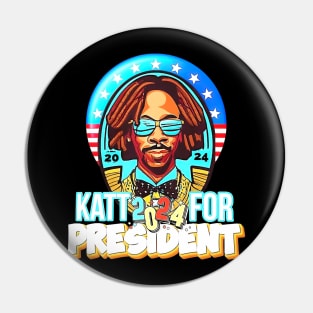 Katt For President Pin