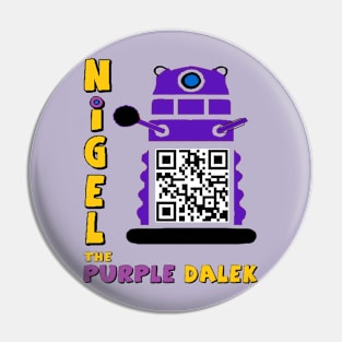 Nigel the Purple Dalek Pin
