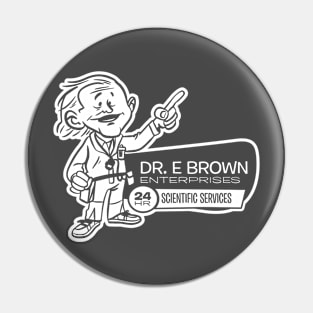 Doc Brown - Scientist For Hire! Pin