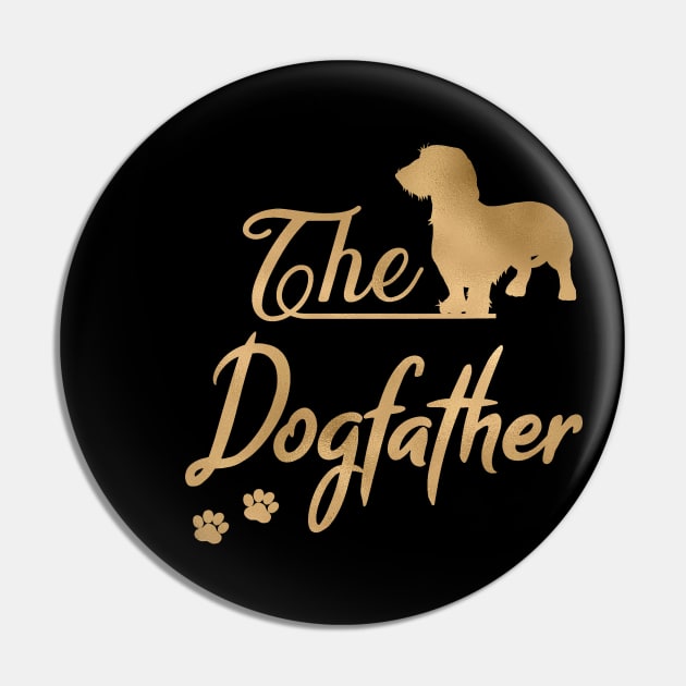 Wirehaired Doxie Dachshund - Dogfather Pin by JollyMarten