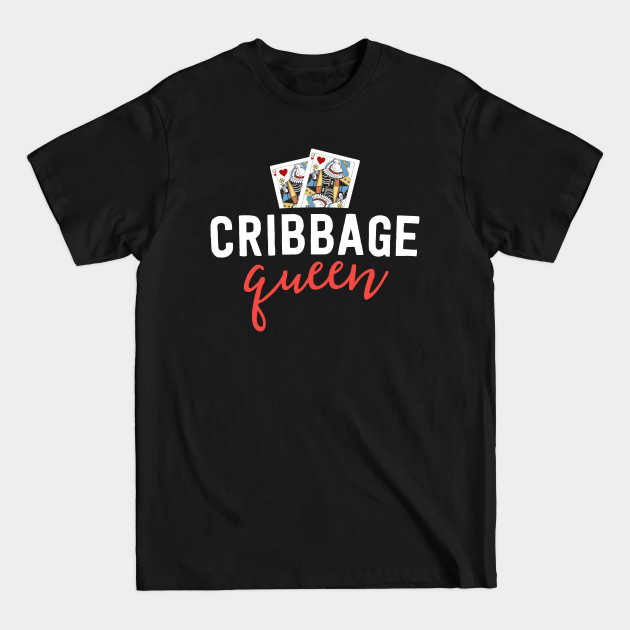 Discover Funny Cribbage Shirt Women Cribbage Queen Player Mom Gift - Gift For Her - T-Shirt