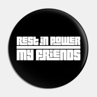 Rest In Power - RIP Pin