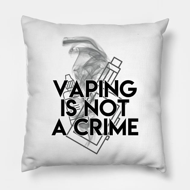 Vaping is not a Crime Pillow by Tuwegl