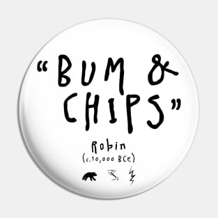 Bum and Chips - Robin - BBC Ghosts Pin