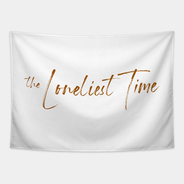 The Loneliest Time Carly Rae Jepsen Title Logo Tapestry by pmcmanndesign