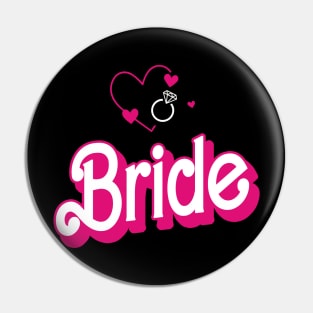 Bride Gift Wedding Announcement Engagement Funny Bride Pin