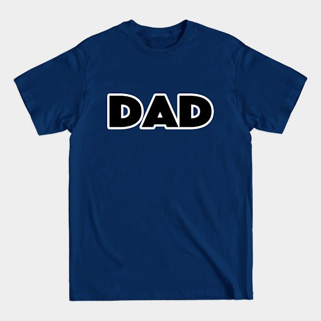 Dad - Dad - T-Shirt