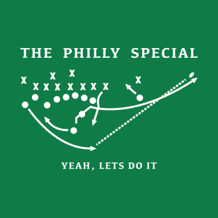 The Philly Special, Let's Do It! T-Shirt