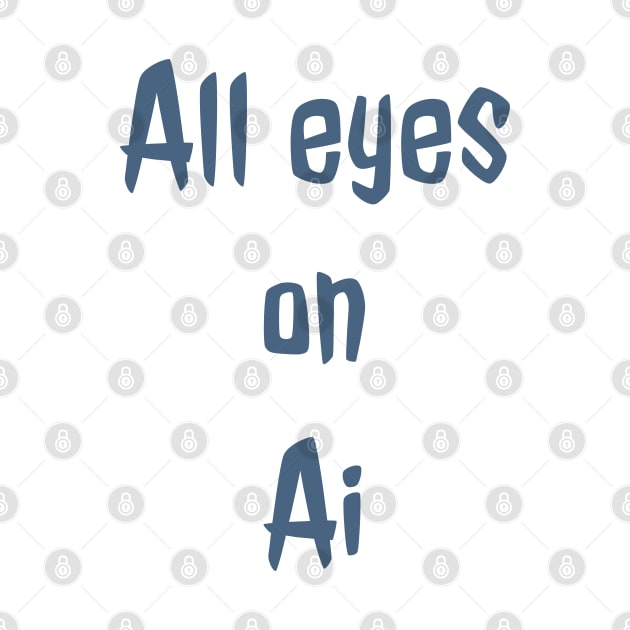 All eyes on AI by Imaginate
