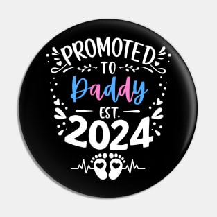 New Father Promoted to Daddy Est 2024 Dad Men Funny Cute Pin