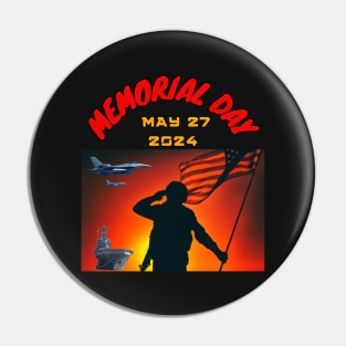 Memorial Day May 27 2024 Pin