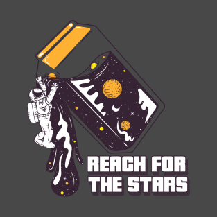 Reach for the Stars Astronaut T-Shirt