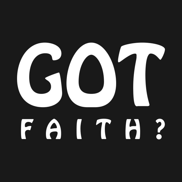 Got Faith by HailDesign