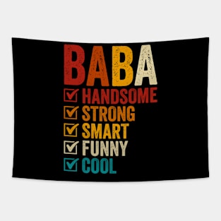 Baba Handsome Strong Smart Funny Cool Fathers Day Tapestry