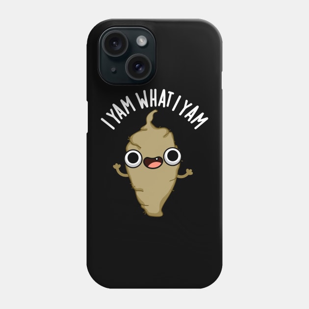 I Yam What I Yam Cute Veggie Pun Phone Case by punnybone