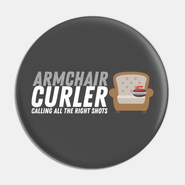 Curling - Armchair Curler - White Text Pin by itscurling