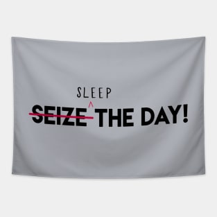 Seize The Day Tapestry