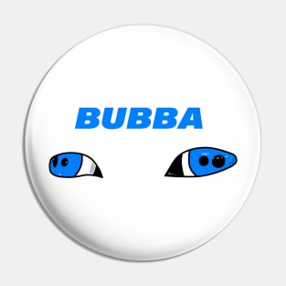 BUBBA Pin