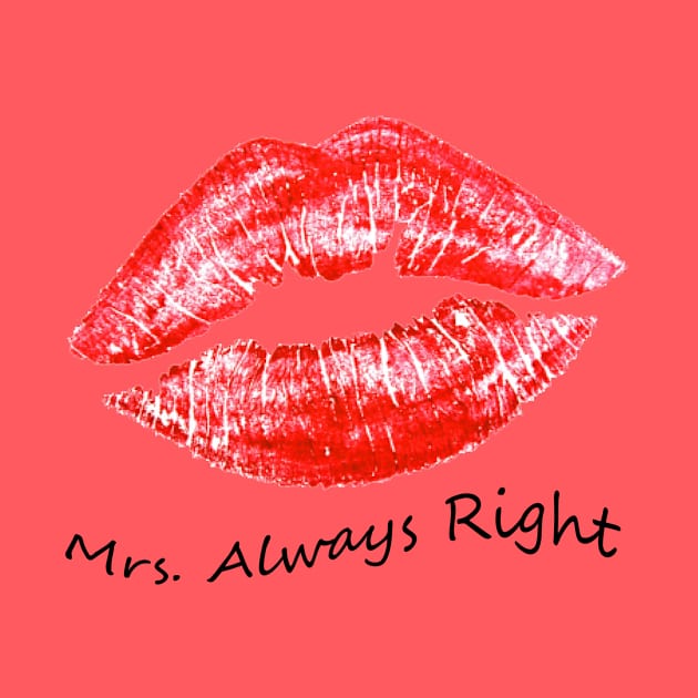 Mrs Always Right by zackmuse1