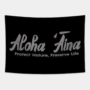 Aloha Aina- Protect Nature, Preserve Life Tapestry